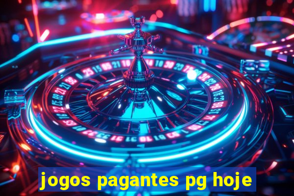 jogos pagantes pg hoje